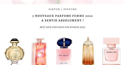 les nouveaux parfums femme 2021